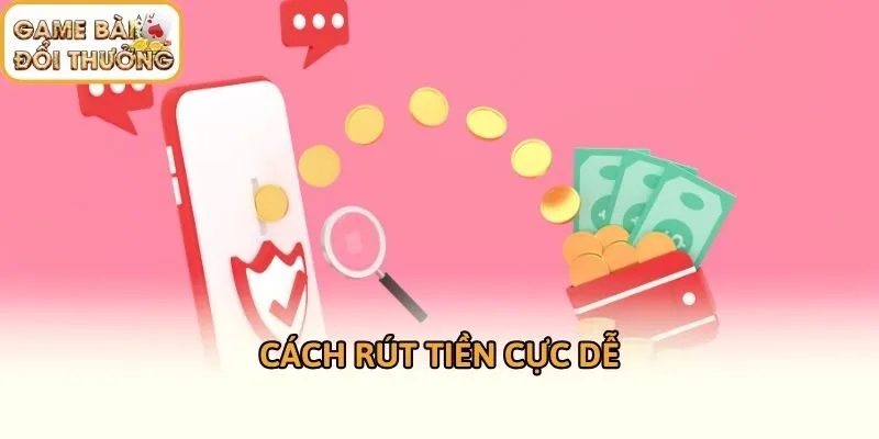 Cách rút tiền cực dễ