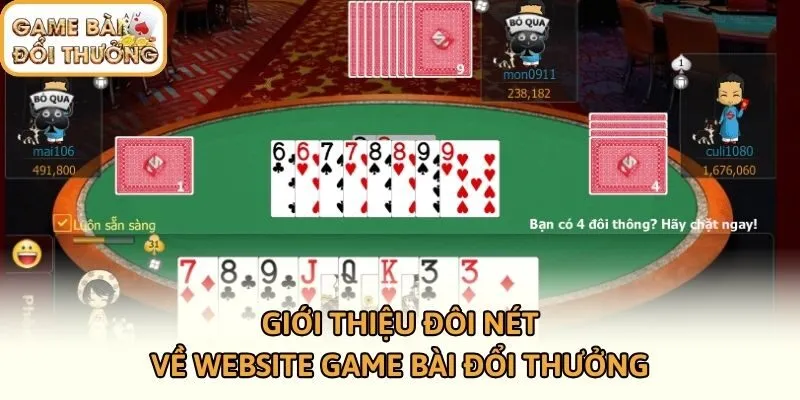 Giới Thiệu Đôi Nét Về website Game Bài Đổi Thưởng